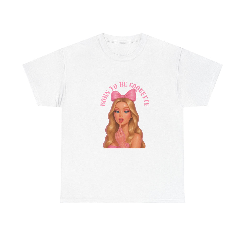 Cute Graphic Tee, Born to Be Coquette Shirt, Birthday Gift, Casual Fashion, Trendy Top, Everyday Wear
